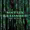 OST: The Matrix Reloaded