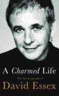 A Charmed Life: The Autobiography of David Essex