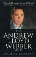 Michael Coveney - The Andrew Lloyd Webber Story