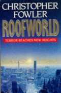 Roofworld - Christopher Fowler